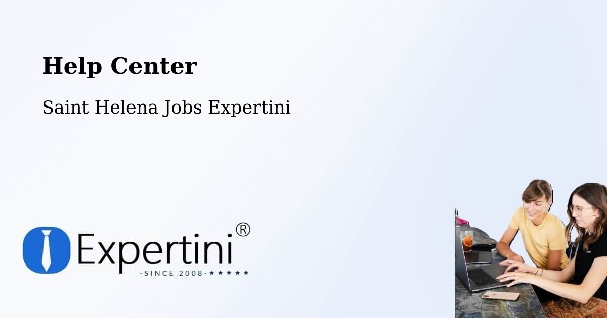 Help Center – Georgetown - Saint Helena Jobs Expertini