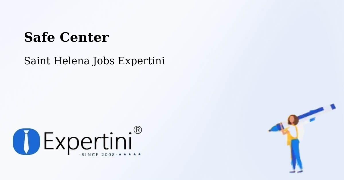 Safety Center – Georgetown - Saint Helena Jobs Expertini